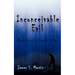 Inconceivable Evil: Portrait of a Serial Killer
