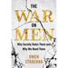 The War on Men: Why Society Hates Them and Why We Need Them