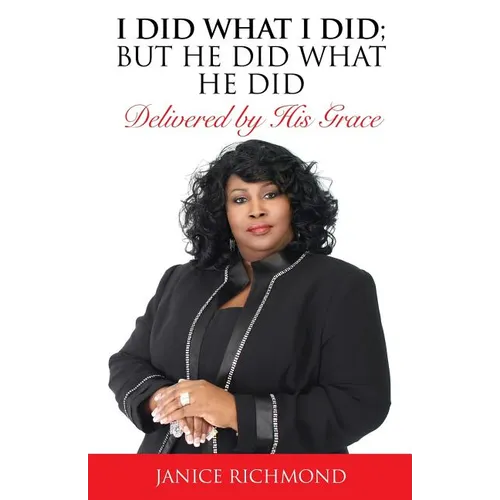I Did What I Did;but He Did What He Did