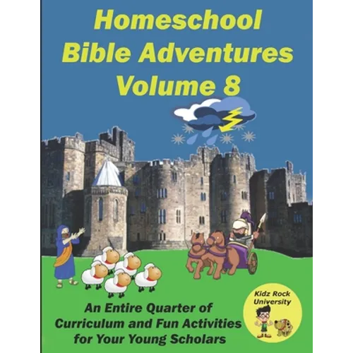 Homeschool Bible Adventures Volume 8
