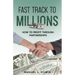 Fast-Track To Millions: How to Profit Through Partnerships