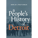 A People's History of Detroit