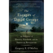 The Escapes of David George: An Odyssey of Slavery, Freedom, and the American Revolution