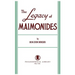 Legacy of Maimonides