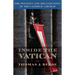 Inside the Vatican: The Politics and Organization of the Catholic Church