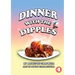 Dinner With The Dipples