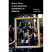 Black Time and the Aesthetic Possibility of Objects