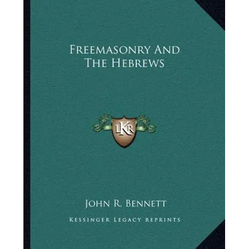 Freemasonry And The Hebrews