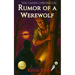 Rumor of a Werewolf: A Young Adult / Middle Grade Mystery Filled with Suspense and Supernatural Twists