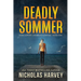 Deadly Sommer