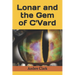 Lonar and the Gem of C'Vard