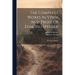 The Complete Works In Verse And Prose Of Edmund Spenser: The Faerie Queene