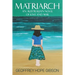 Matriarch: An Australian Novel of Love and War