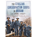 The Civilian Conservation Corps in Oregon: A Living Legacy