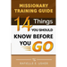 Missionary Training Guide: 14 Things You Should Know Before You Go!