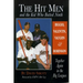 The Hit Men and the Kid Who Batted Ninth: Biggio, Valentin, Vaughn & Robinson: Together Again in the Big Leagues