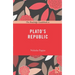 The Routledge Guidebook to Plato's Republic