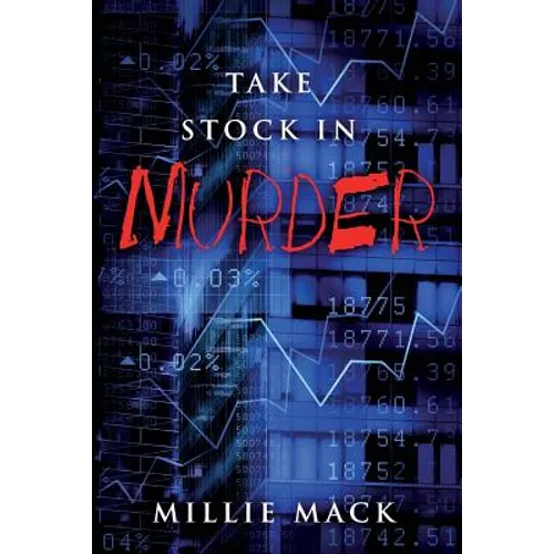 Take Stock In Murder