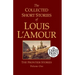The Collected Short Stories of Louis l'Amour, Volume 1: The Frontier Stories