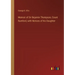 Memoir of Sir Bejamin Thompson, Count Rumford, with Notices of his Daughter