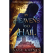 By Heavens and Hail