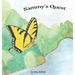 Sammy's Quest: Book 1 of 2: Tales from Gramma's Garden
