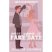 Once Upon A Fake Date