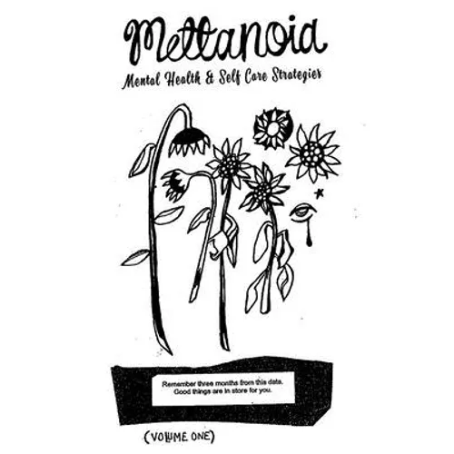 Mettanoia #1: Mental Health & Self-Care Strategies