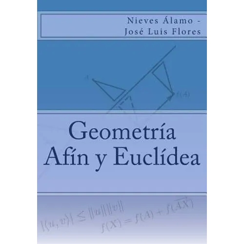 Geometría Afín y Euclídea