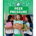 Dealing with Peer Pressure