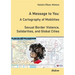 A Message to You: A Cartography of Mobilities - Sexual Border Violence, Solidarities and Global Cities