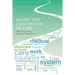 Along the Continuum of Care: What Every Case Manager Must Know...