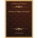 Christisis Or Higher Soul Culture
