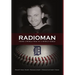 Radioman: From a World War to a World Series