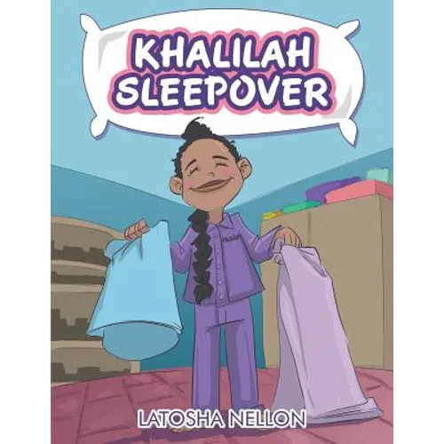 Khalilah Sleepover