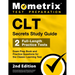 CLT Secrets Study Guide: Exam Prep Book and Practice Questions for the Classic Learning Test [2nd Edition]