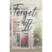 Forget It