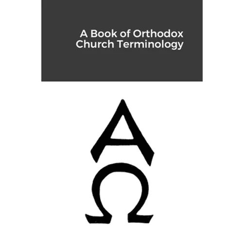 A Book of Orthodox Church Terminology