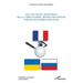 Les lacunes du traitement de la crise-guerre russo-ukrainienne par les mass médias français