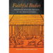 Faithful Bodies: Performing Religion and Race in the Puritan Atlantic