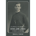 The World and Work of Father John J. Burke: A Mystic in Action