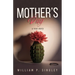 Mother's Day: A War Story