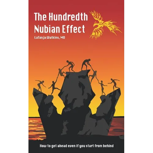 The Hundredth Nubian Effect: How to Get Ahead Even If You Start from Behind