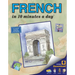 French in 10 Minutes a Day: Language Course for Beginning and Advanced Study. Includes Workbook, Flash Cards, Sticky Labels, Menu Guide, Software, Glo
