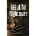 Beautiful Nightmare