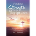 Finding Strength in the Scriptures: A Survivor's Guide to Restoration