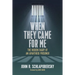 When They Came for Me: The Hidden Diary of an Apartheid Prisoner