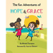 The Fun Adventures Of Hope And Grace