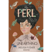 PERL The Unearthing
