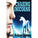 Chasing Unicorns